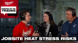 Heat Stress on the Jobsite: Safety, Planning, and Workforce Readiness