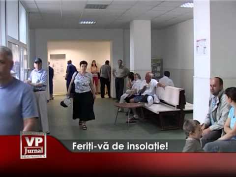 Feriţi-vă de insolaţie