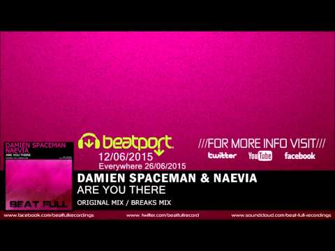Damien Spaceman & Naevia - Are you there (Original Mix)