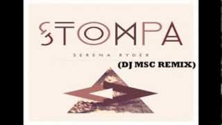Serena Ryder- Stompa (DJ MSC Remix) *free download!*