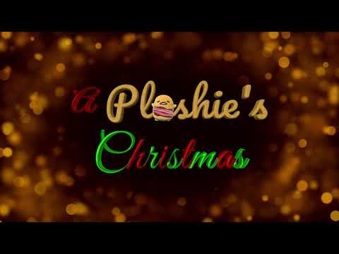 A Plushie's Christmas