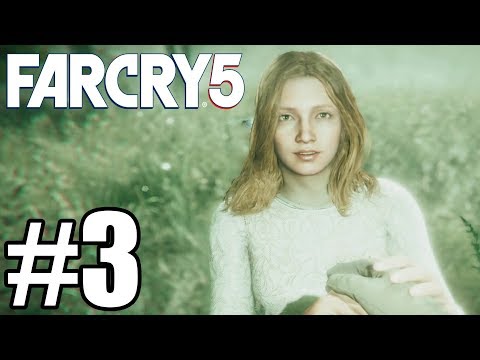 Far Cry 5 Gameplay Walkthrough Part 3 - Xbox One X