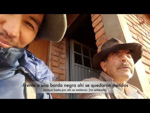 Historias de vivencias campesinas 1- Don Lucho Fuentes- Los Chihuidos