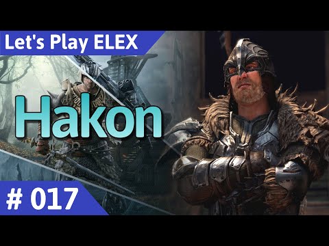 ELEX deutsch Teil 17 - Hakon Let's Play