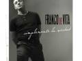 Franco De Vita - LO NUEVO! Cuando Tus Ojos Me Miran - EXCLUSIVA