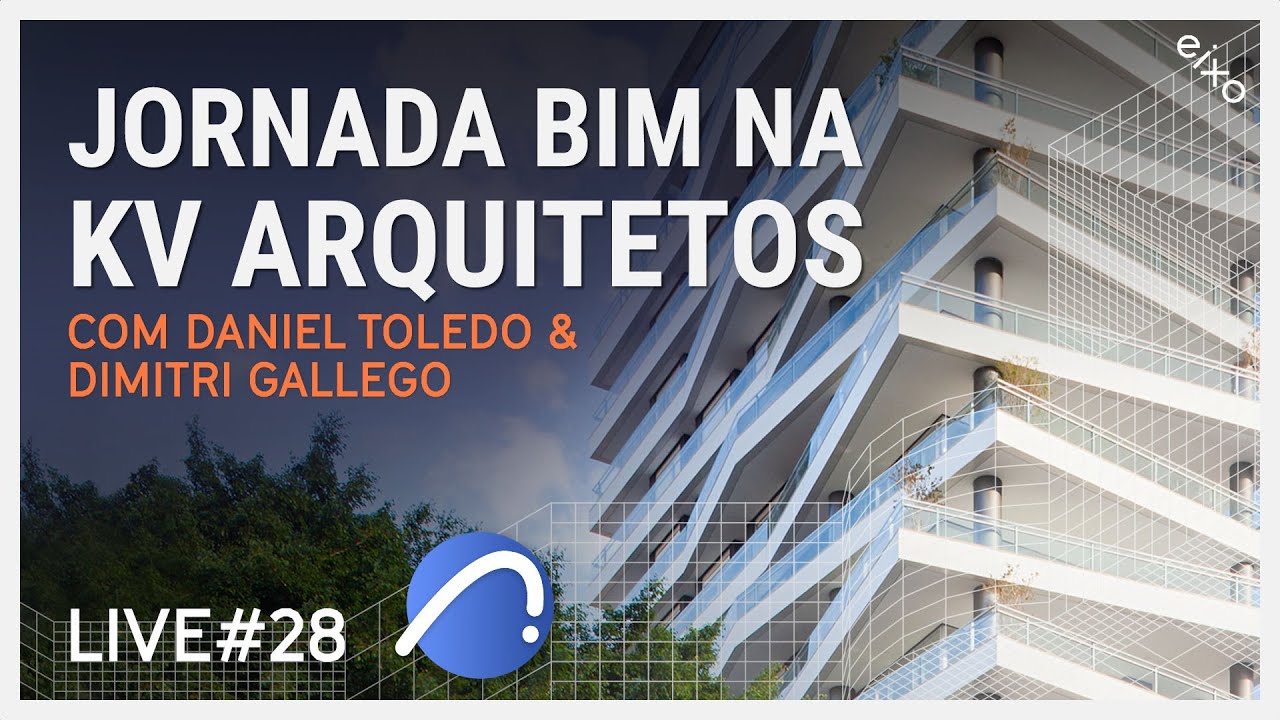 LIVE #28 - Archicad em grandes projetos de edificação com a KV - Königsberger Vannucchi