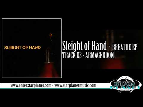 Sleight of Hand - ARMAGEDDON