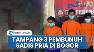 Tampang Bengis 3 Pembunuh Sadis Pria yang Dililit Kawat Bendrat di Bogor: Dijerat Pasal Berlapis