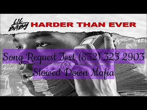 15 Lil Baby Fit In Slowed Down Mafia @djdoeman