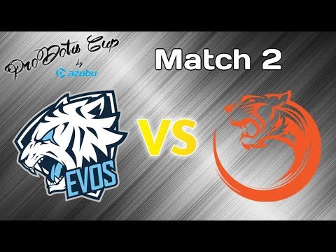 Evos vs TNC Tiger | ProDota Cup SEA #12 | Match 2
