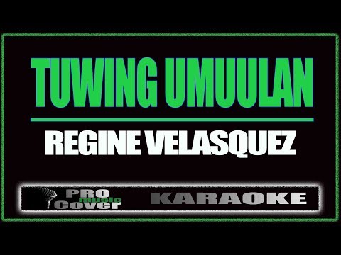 Tuwing umuulan - Regine Velasquez (KARAOKE)
