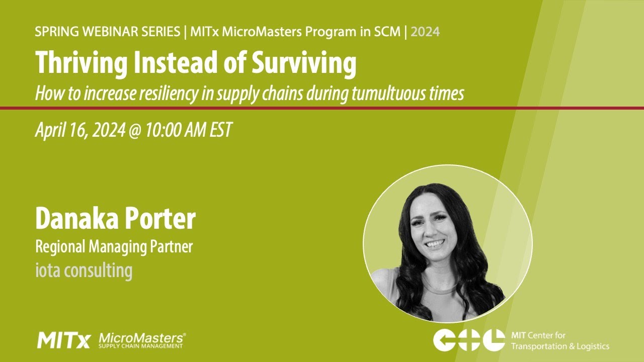 Thriving Instead of Surviving: How to increase resiliency in supply chains during tumultuous times