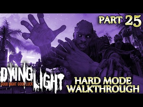 Ⓦ Dying Light Walkthrough, Hard Mode ▪ Part 25, Chasing Past, Missions For Rupert