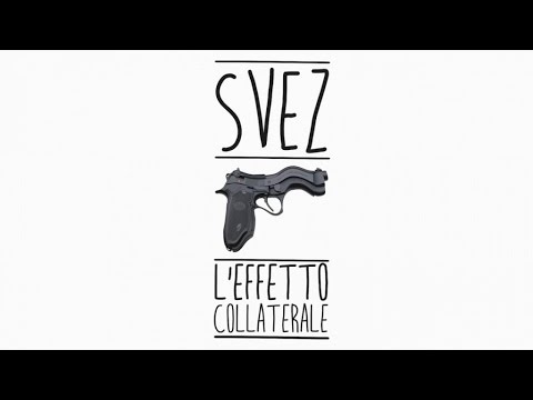 Svez - L'effetto collaterale