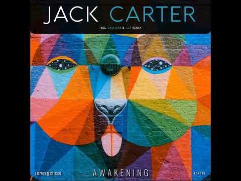 Jack Carter - Awakening (Original Mix)