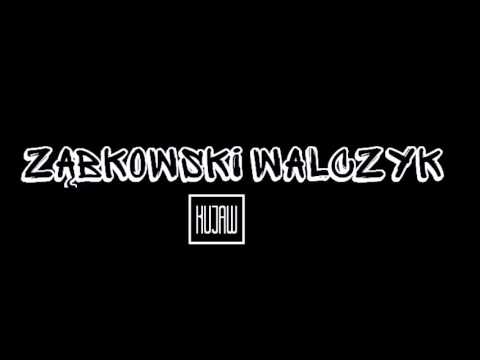 Ząbkowski Walczyk - Kujaw