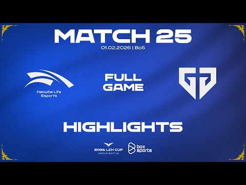 FULL HIGHLIGHTS HLE vs GEN | MATCH 25 | 2026 LCK CUP