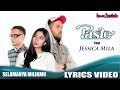 Pasto-1 - Selamanya Milikmu (Video Lirik) [Feat. Jessica Mila]