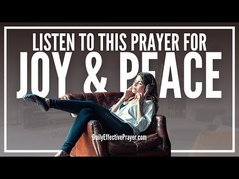 Prayer For Supernatural Joy and Peace In Any Situation | Christian Prayer Video