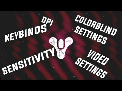 Sensitivity, Keybinds, Color Blind/Video Settings! (Highly requested) (Switching to PC?) Video