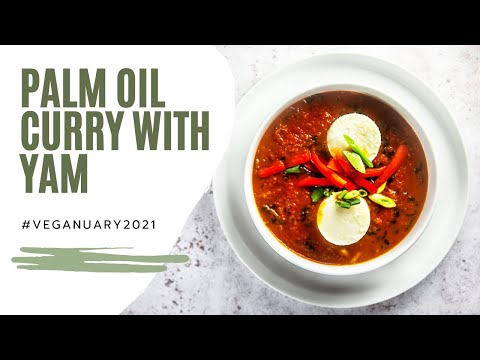 PALM OIL CURRY with YAM  | Plant Based Vegan recipes #veganuary