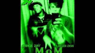 Prince Zay And Sean Don M o M Ent Shut The Block Down mp3