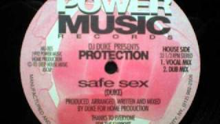 DJ Duke presents Protection - Safe Sex (Vocal Mix)