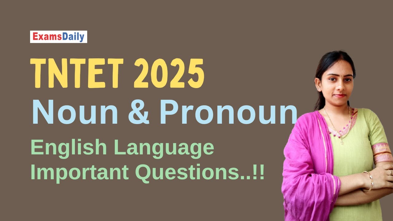 TNTET 2025 English Language !!!  Nouns & Pronouns !!!