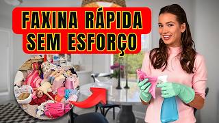 Casa Limpa em Minutos: 10 Dicas Rápidas para Não Perder Tempo