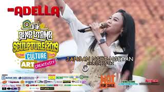 Download lagu ARLIDA PUTRI ADELLA - Jangan nget ngetan mp3