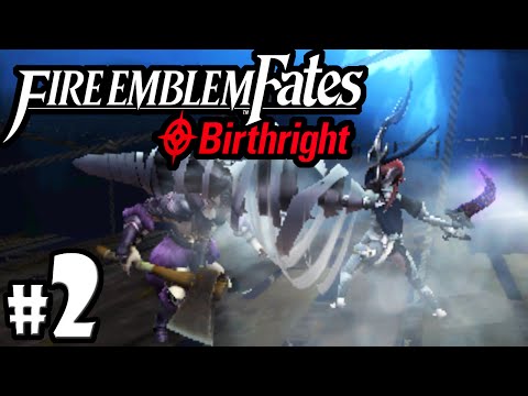 Fire Emblem Fates Gameplay Walkthrough PART 2 Birthright - Chapter 3 Nintendo 3DS English FE14 If Video