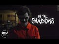 In The Shadows Short Horror Film