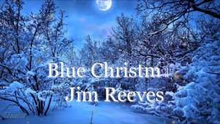 Blue Christmas-Jim Reeves/ Święta Bożego Narodzenia/