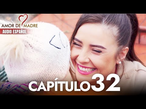 Amor de Madre Capitulo 32 Completo en Español - Serie Turca Doblada al Español | Canım Annem