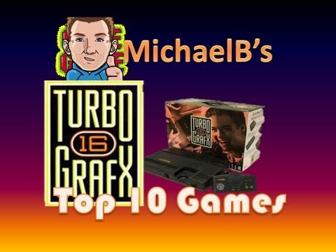 Top 10 Turbo Grafx 16 Games | MichaelBtheGameGenie