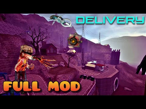 HALF LIFE 2 DELIVERY | Full Mod Walkthrough | No Commentary