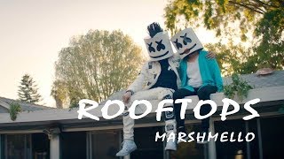 Marshmello -  Rooftops  (Lyrics Video)