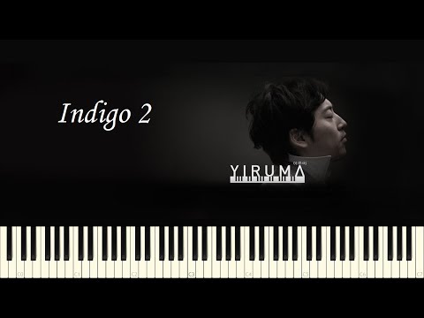 ♪ Yiruma: Indigo 2 - Piano Tutorial