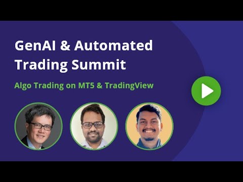 GenAI & Automated Trading Summit | Algorithmic Trading on MT5 & TradingView