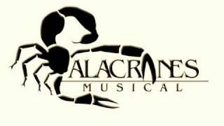 Alacranes Musical - Ya Para Que