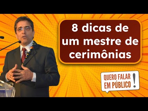 8 dicas de um Mestre de Cerimônias
