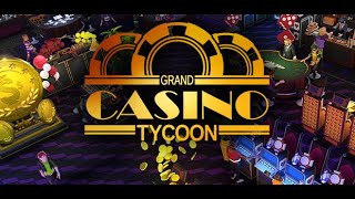 VOD | Grand Casino Tycoon : Trop de jackpots à mon goût...
