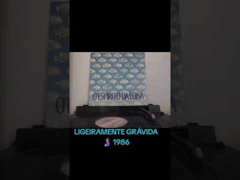 O ESPÍRITO DA COISA _ LIGEIRAMENTE GRÁVIDA [1986]