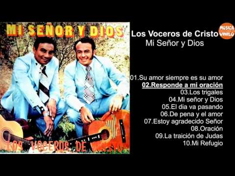 Los Voceros de Cristo – Mi Señor y Dios