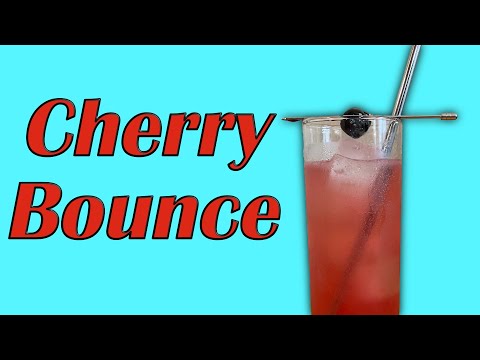 How to make The Cherry Bounce Cocktail