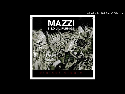 Mazzi & S.O.U.L. Purpose - Good Feeling