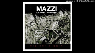Mazzi & S.O.U.L. Purpose - Good Feeling