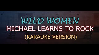 WILD WOMEN - MLTR (Karaoke Version)