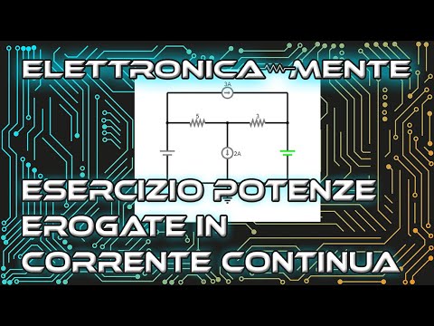 Elettrotecnica - Potenze erogate in un circuito resistivo a corrente continua