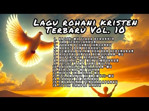 Lagu Rohani Kristen Saat Teduh Vol. 10